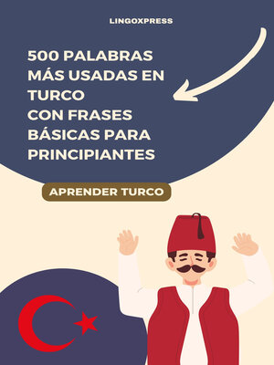 cover image of 500 Palabras Más Usadas en Turco con Frases Básicas para Principiantes